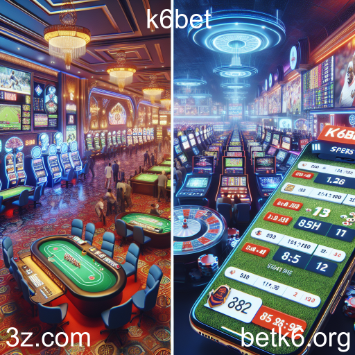 Apostas Esportivas: A Emoção das Jogadas na K6bet